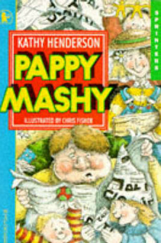 Cover of Pappy Mashy