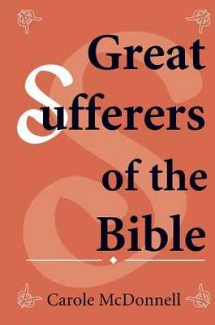 Cover of Great Sufferers of the Bible