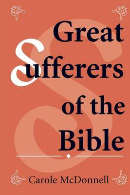 Book cover for Great Sufferers of the Bible