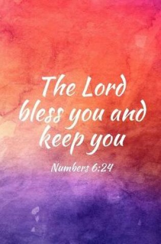 Cover of The Lord bless you and keep you;