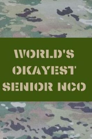Cover of World's Okayest Senior Nco