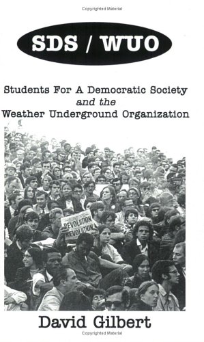 Book cover for Sds/Wuo, Students for a Democratic Society and the Weather Underground Organization