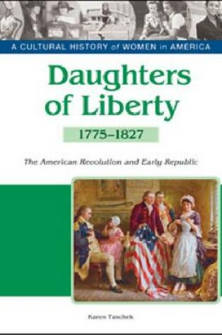 Cover of Daughters of Liberty