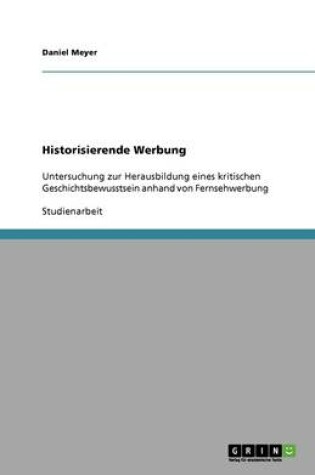 Cover of Historisierende Werbung