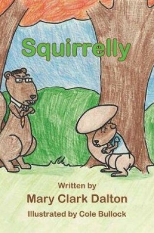 Cover of Squirrelly