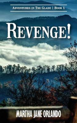 Book cover for Revenge! Adventures in the Glade