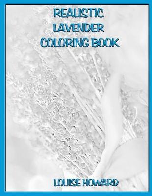 Book cover for Realistic Lavender Coloring Book