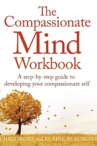 Cover of The Compassionate Mind Workbook