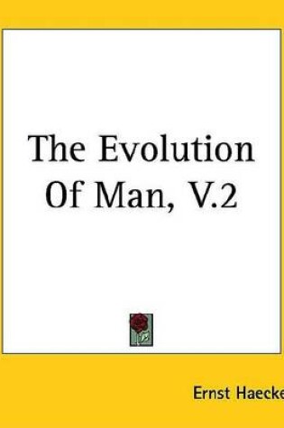 Cover of The Evolution of Man, V.2