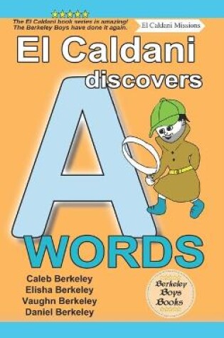 Cover of El Caldani Discovers A Words (Berkeley Boys Books - El Caldani Missions)