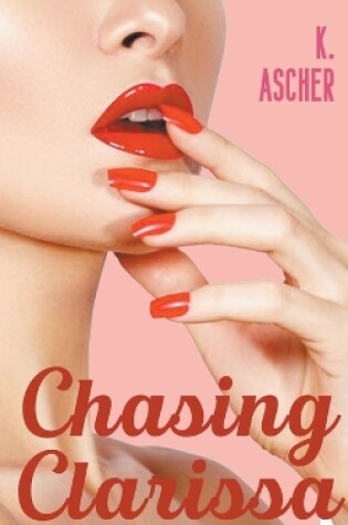 Cover of Chasing Clarissa