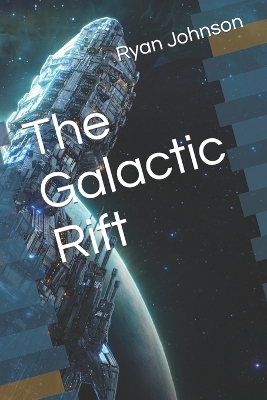 Book cover for The Galactic Rift