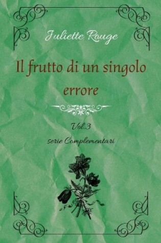 Cover of Il frutto di un singolo errore