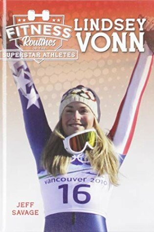 Cover of Fitness Routines of Lindsey Vonn