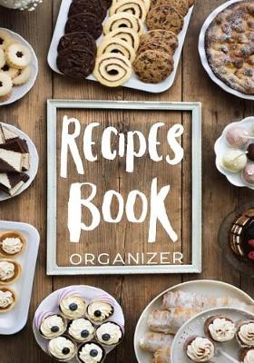 Book cover for Recipes Book Organizer