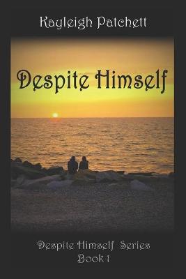 Book cover for Despite Himself