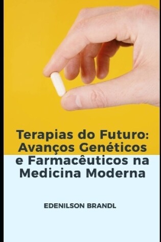 Cover of Terapias do Futuro