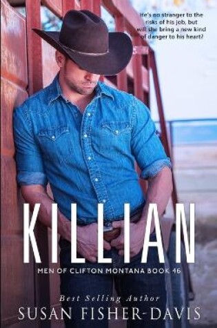 Cover of Killian Men of Clifton, Montana Book 46