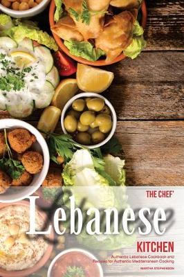 Book cover for The Chef's Lebanese Kitchen