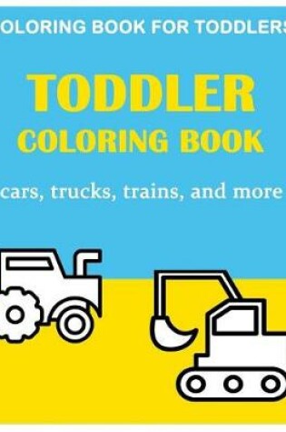 Cover of Toddler Coloring Book