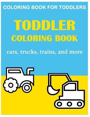 Book cover for Toddler Coloring Book