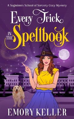 Cover of Every Trick in the Spellbook