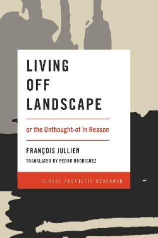 Cover of Living Off Landscape