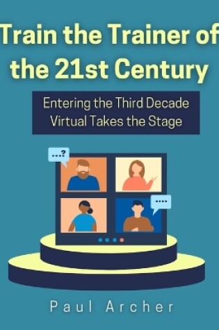 Cover of Train the Trainer of the 21st Century