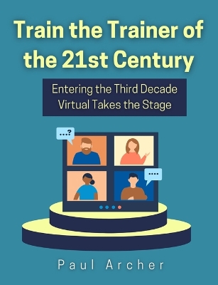 Book cover for Train the Trainer of the 21st Century