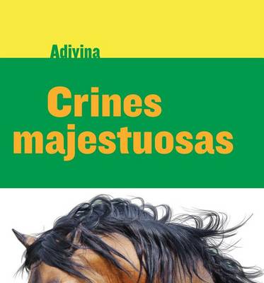 Book cover for Crines Majestuosas (Majestic Manes)