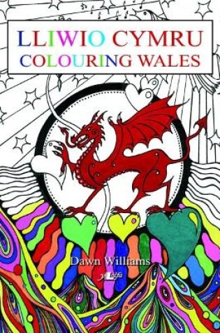 Cover of Lliwio Cymru / Colouring Wales