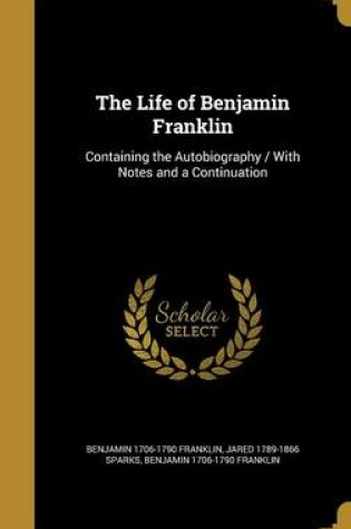 Cover of The Life of Benjamin Franklin