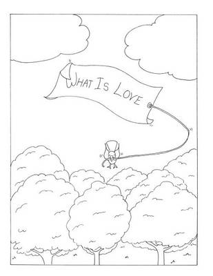 Book cover for What is Love?