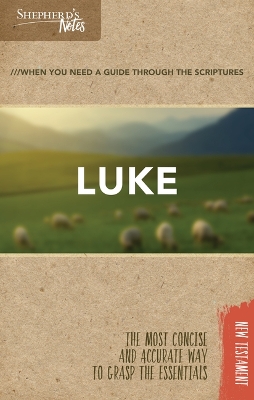 Book cover for Shepherd's Notes: Luke