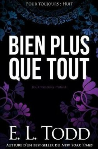 Cover of Bien Plus Que Tout
