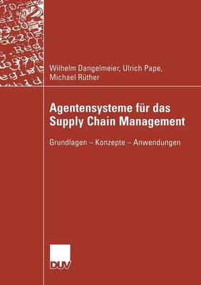 Book cover for Agentensysteme für das Supply Chain Management