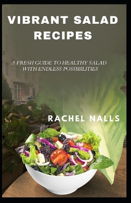 Book cover for Vibrant Salad Recipes