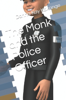 Book cover for The Monk and the Police Officer
