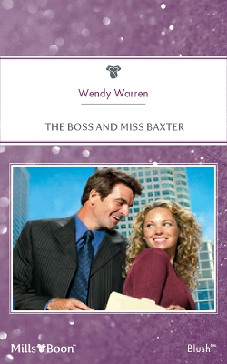 Book cover for The Boss And Miss Baxter