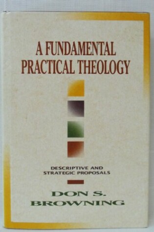 Cover of A Fundamental Practical Theology