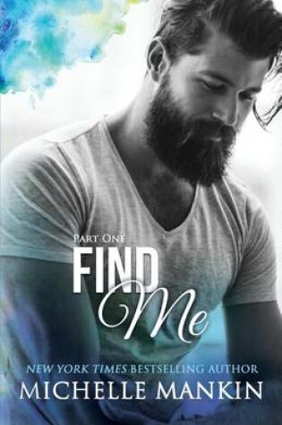 Cover of FIND ME - Part One