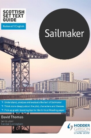 Cover of Scottish Set Text Guide: Sailmaker for National 5 English