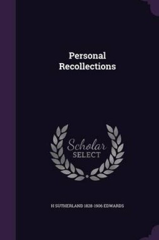 Cover of Personal Recollections