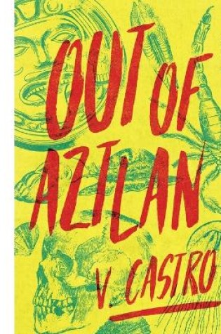 Cover of Out of Aztlan