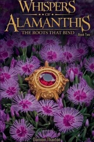 Cover of Whispers of Alamanthis Book Two