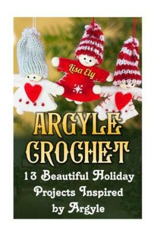 Cover of Argyle Crochet