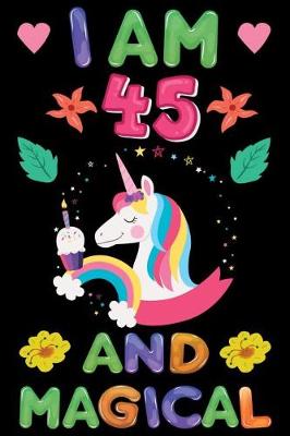 Book cover for I am 45 And Magical