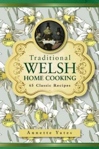 Cover of Traditional Welsh Home Cooking