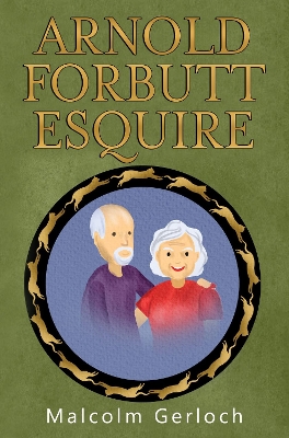 Book cover for Arnold Forbutt Esquire