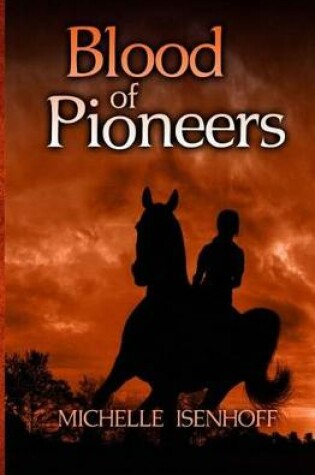 Cover of Blood of Pioneers